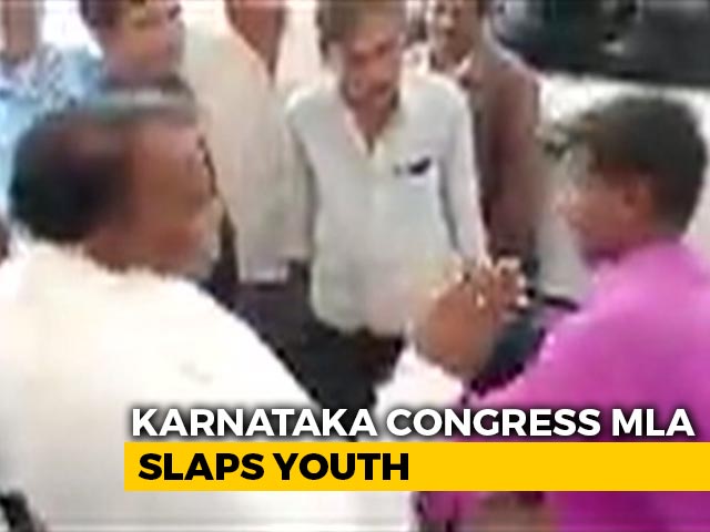 Karnataka Congress MLA Slaps Man On Asking For Basic Needs