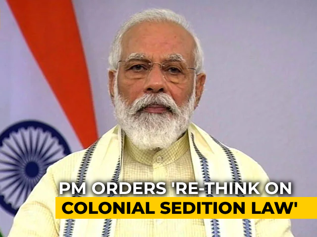 PM Orders 'Rethink On Colonial Sedition Law'