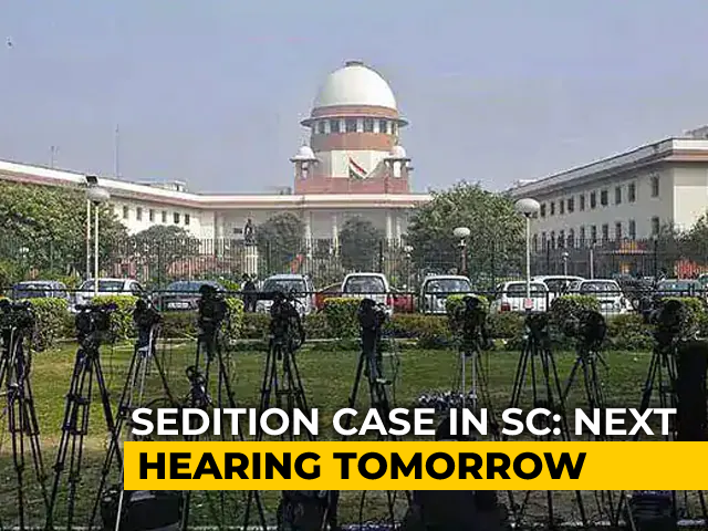 Hold Sedition Law Till Review? Top Court Wants Centre's Reply Tomorrow