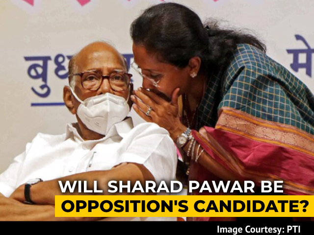 Signs Of Sharad Pawar As Opposition's Choice For President