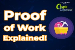 Crypto Unfiltered: What Is Proof of Work? Why Did Terra Crash? Crypto Unfiltered: What Is Proof of Work? Why Did Terra Crash?