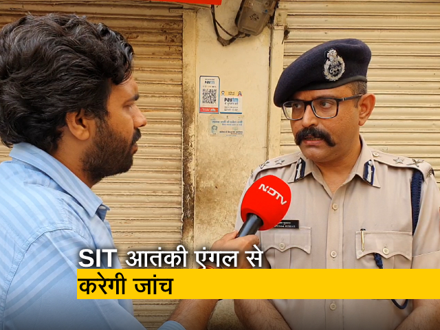 उदयपुर हत्याकांड की आतंकी एंगल से भी होगी जांच, NDTV से बोले SIT प्रमुख