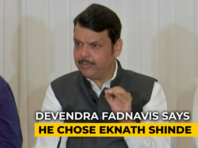 After Reported Unhappiness, Devendra Fadnavis Says He Chose Eknath Shinde