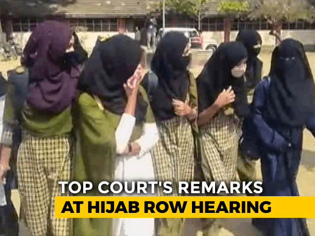 "Will Right To Dress Include Right To Undress?" Supreme Court Remarks At Hijab Row Hearing