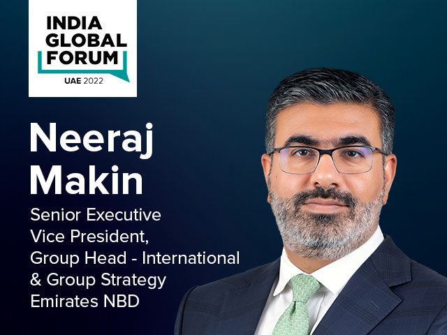 Video: Neeraj Makin, Senior Executive Vice President, Group Head International & Group Strategy, Emirates NBD