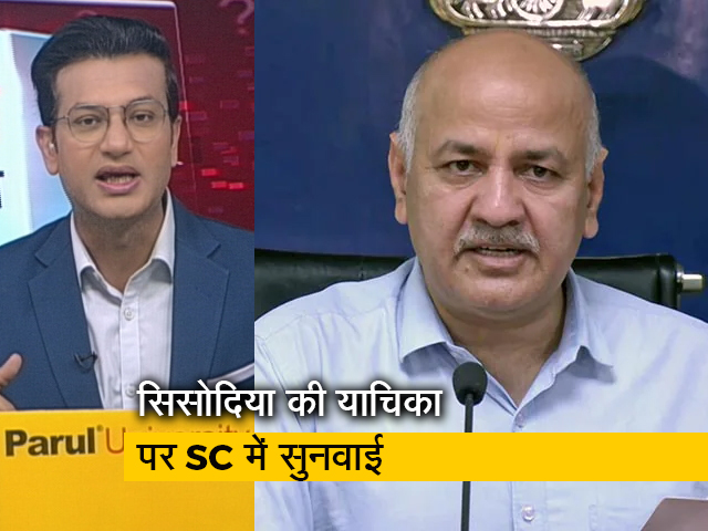 सवाल इंडिया का: मनीष सिसोदिया गिरफ्तारी के खिलाफ पहुंचे सुप्रीम कोर्ट