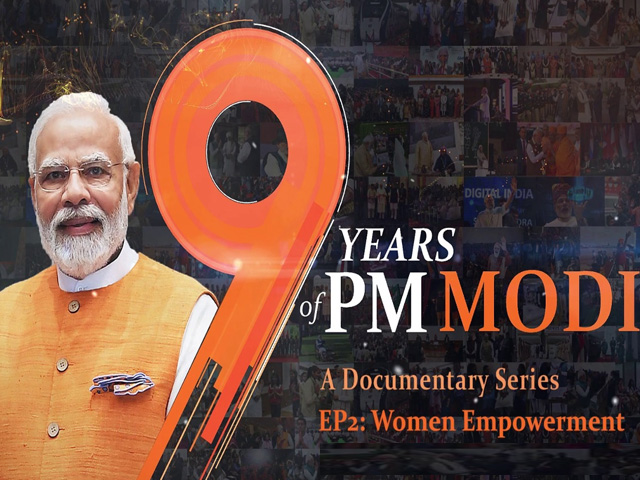 9 Years Of PM Modi Documentary Series, Episode 2: Women Empowerment - Promo