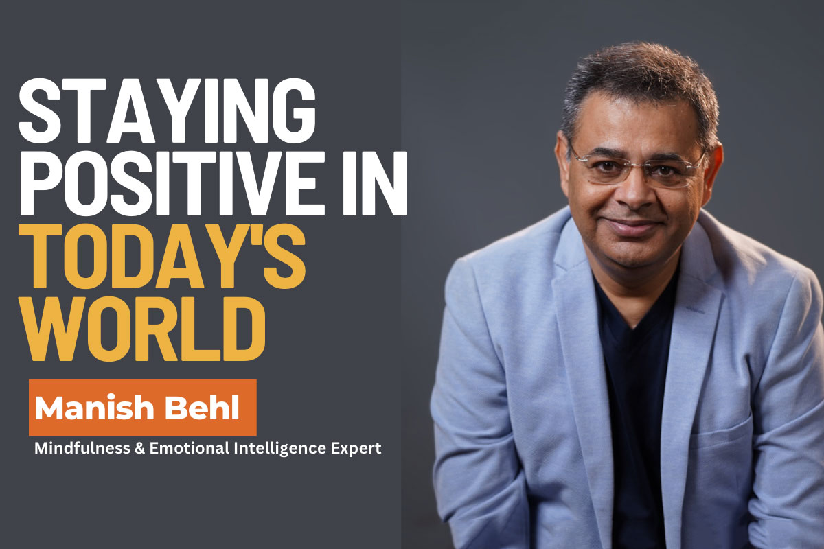 Staying Positive in Today's World