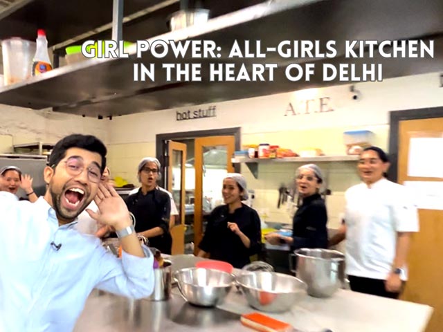 ATE, An All Girls Kitchen In Delhi
