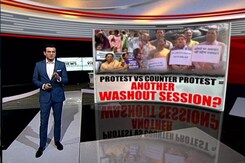 Protest Vs Counter Protest = Another Washout Session? Protest Vs Counter Protest = Another Washout Session?
