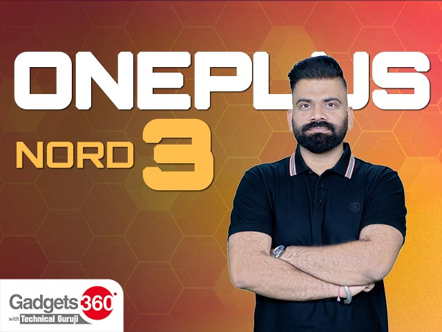 Gadgets 360 With Technical Guruji: OnePlus Nord 3