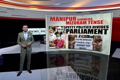 Manipur Simmers, Mizoram Tense: Petty Politics Divides Parliament Manipur Simmers, Mizoram Tense: Petty Politics Divides Parliament