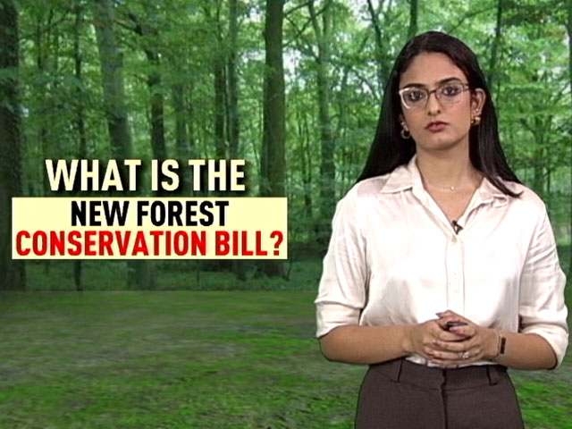 NDTV Explains: Forest (Conservation) Amendment Bill