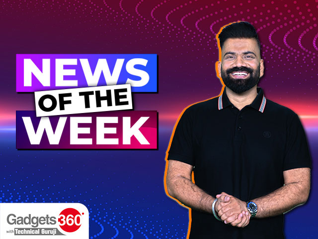 Gadgets360 with Technical Guruji: News of the Week [Aug 26, 2023]