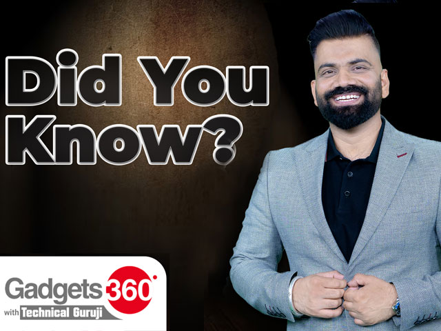 Gadgets 360 With Technical Guruji: Did You Know? [Aug 26, 2023]