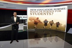 New Education Norms: Boon Or Burden For Students? New Education Norms: Boon Or Burden For Students?