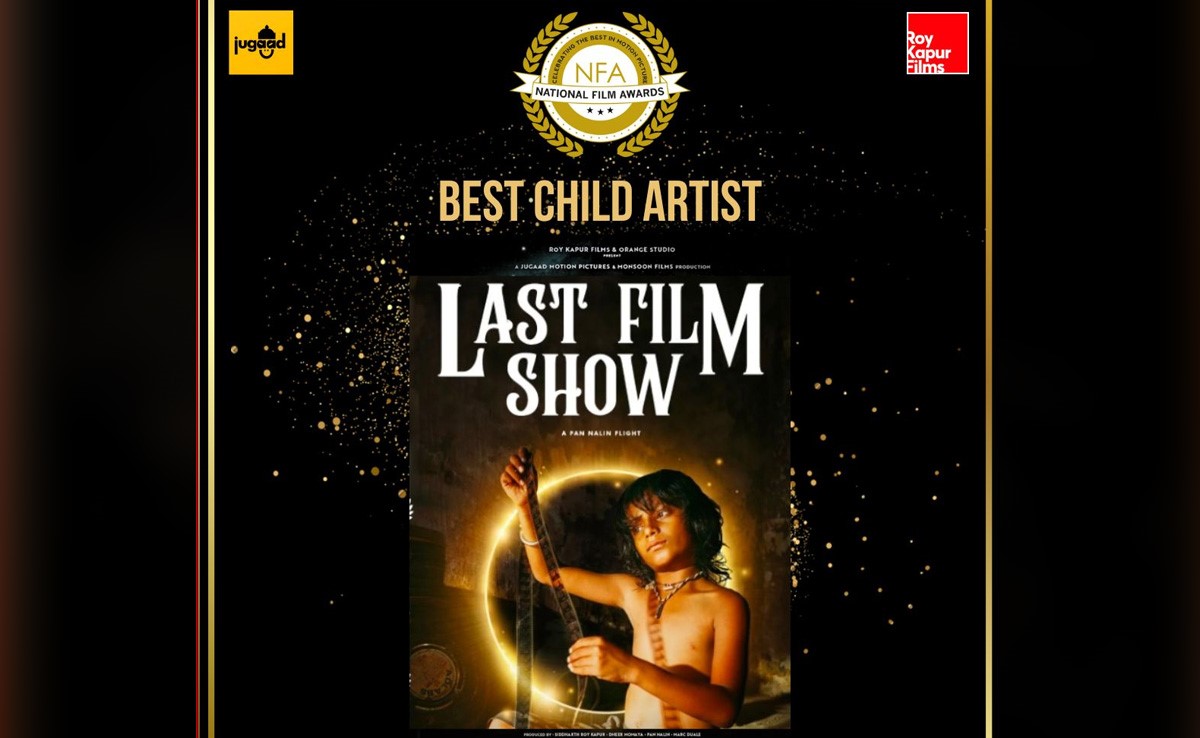 "लास्ट फिल्म शो" की ट्रिपल जीत: राष्ट्रीय फिल्म पुरस्कारों में सर्वश्रेष्ठ गुजराती फिल्म और सर्वश्रेष्ठ बाल कलाकार पुरस्कार