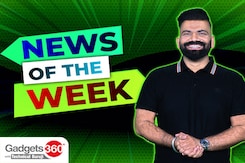 Gadgets360 With Technical Guruji: News of the Week Gadgets360 With Technical Guruji: News of the Week
