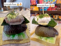 Not Toast, Avocado Was Used To Make Paan In Bizarre Viral Video Not Toast, Avocado Was Used To Make Paan In Bizarre Viral Video
