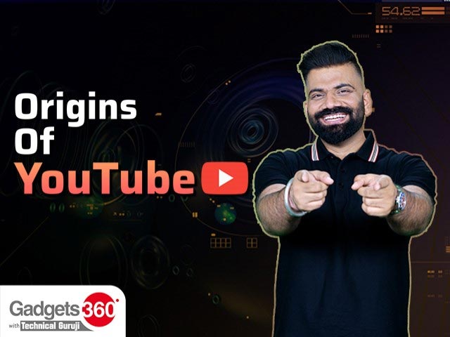 Gadgets 360 With Technical Guruji: The Origins of YouTube
