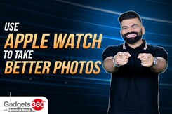 Gadgets 360 With TG: Using Your Apple Watch to Take Better iPhone Photos Gadgets 360 With TG: Using Your Apple Watch to Take Better iPhone Photos