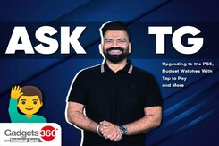 Gadgets 360 With TG: Upgrading to the PS5, Budget Watches With Tap to Pay, and More Gadgets 360 With TG: Upgrading to the PS5, Budget Watches With Tap to Pay, and More