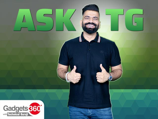 Gadgets 360 With Technical Guruji: Ask TG [May 25, 2024]