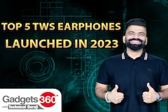 Gadgets360 With TG: The Top 5 TWS Earphones Launched in 2023 Gadgets360 With TG: The Top 5 TWS Earphones Launched in 2023