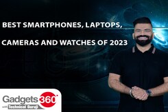 Gadgets360 With TG: The Best Smartphones, Laptops, Cameras and Watches of 2023 Gadgets360 With TG: The Best Smartphones, Laptops, Cameras and Watches of 2023