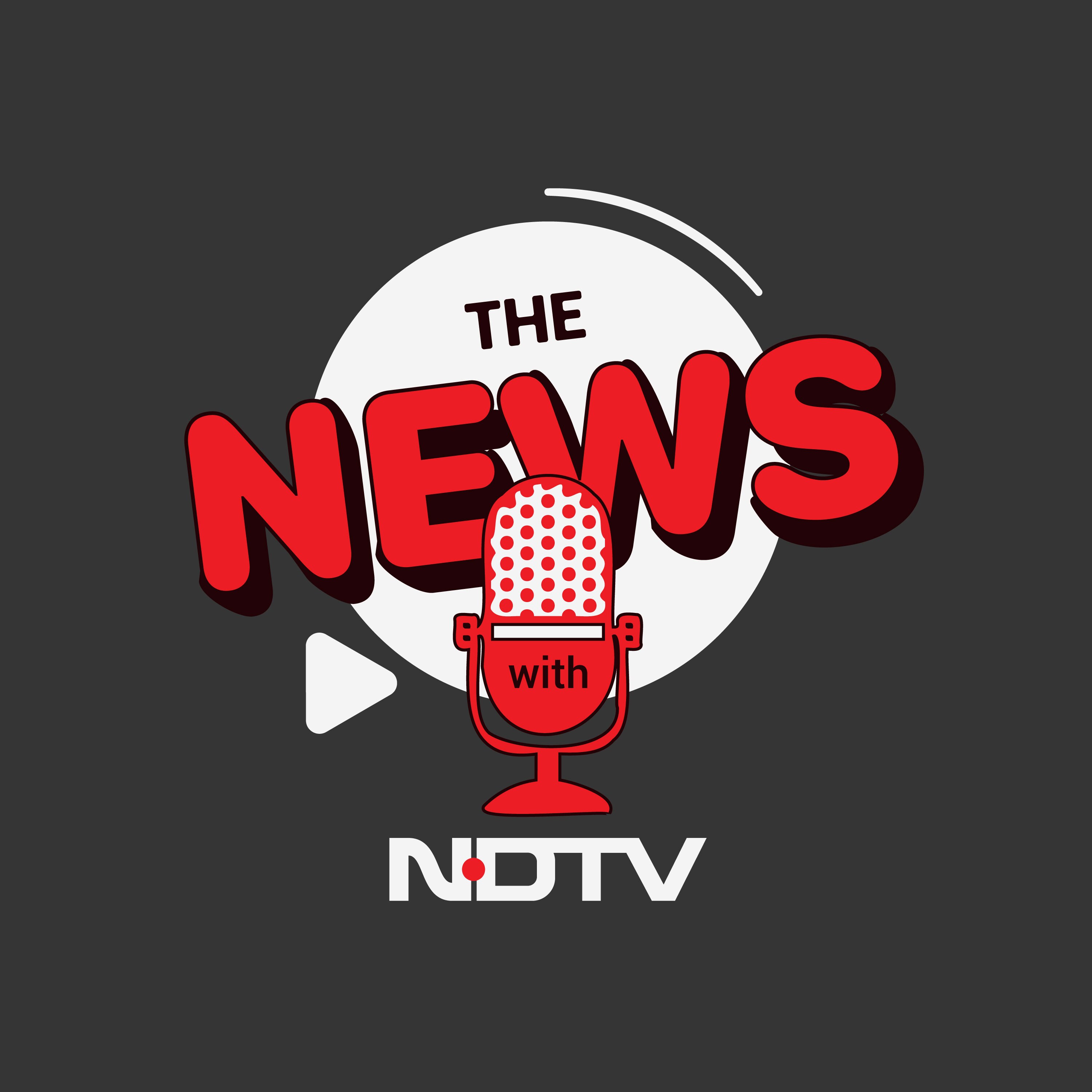 News Podcast NDTV Podcast NDTV