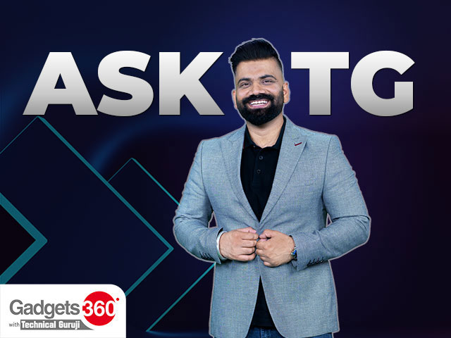Gadgets 360 With Technical Guruji: Ask TG [February 24, 2024]