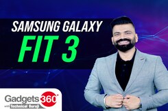 Gadgets360 With Technical Guruji: All You Need To Know About The Samsung Galaxy Fit 3 Gadgets360 With Technical Guruji: All You Need To Know About The Samsung Galaxy Fit 3