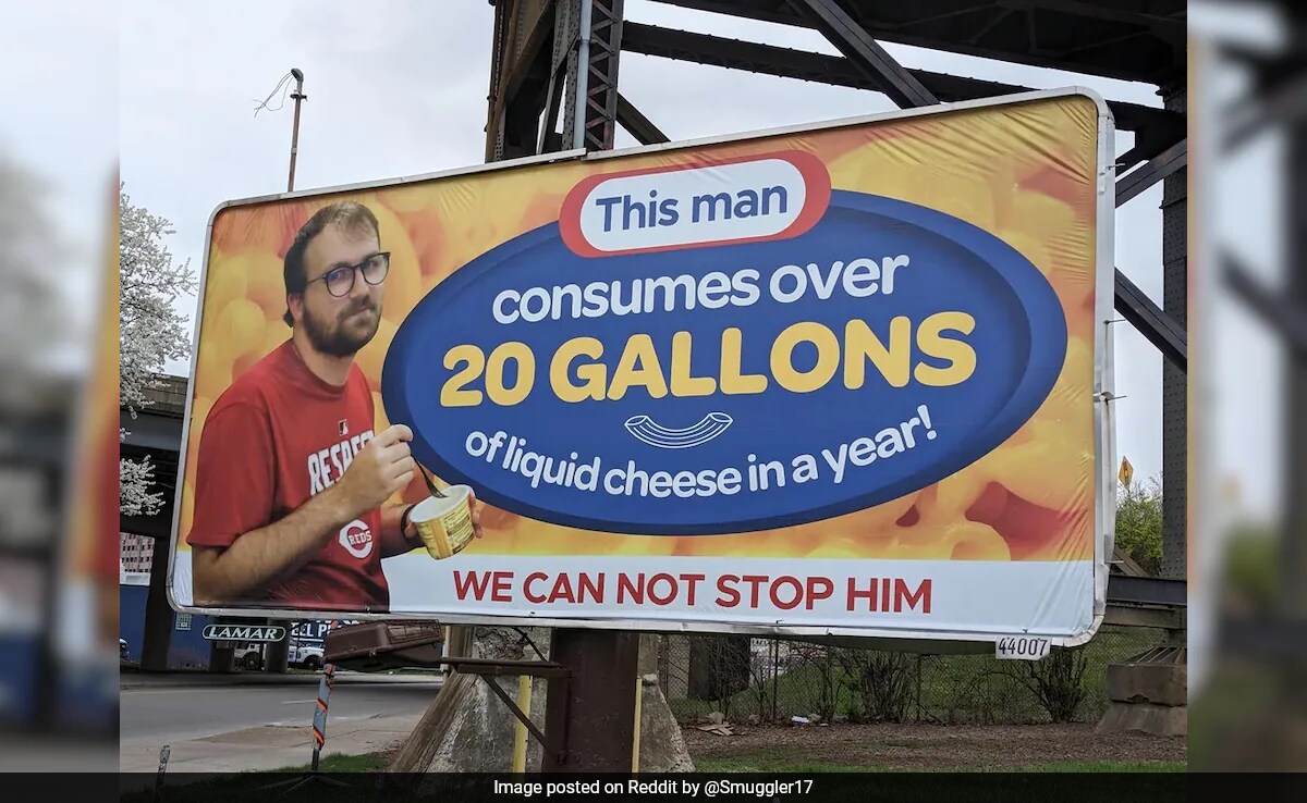"We Can Not Stop Him": US Billboard Shames Man's Cheese Consumption - Vimarsana News
