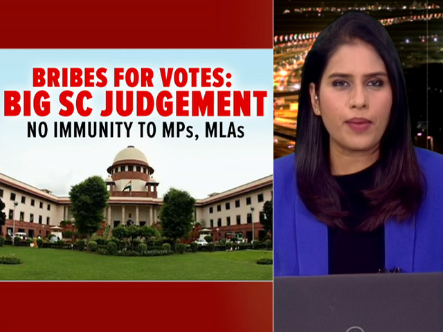 No Immunity For MPs, MLAs In Bribery, Corruption Cases: Supreme Court