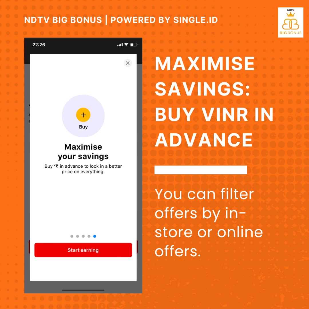 Use your vINR or rewards balance to discount your total bill. 
