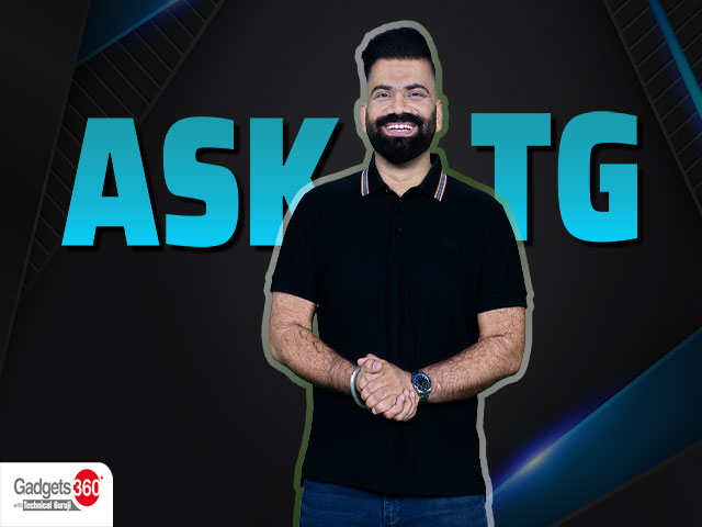 Gadgets 360 With Technical Guruji: Ask TG [July 20, 2024]