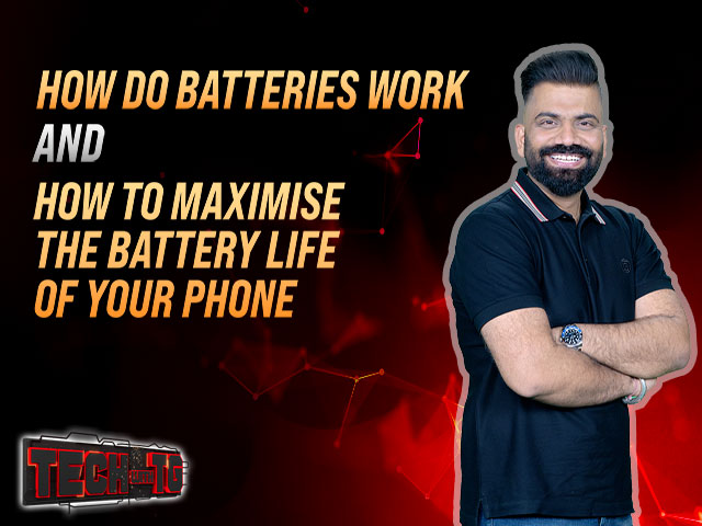Tech With TG: How Do Batteries Work and How to Maximise the Battery Life of Your Phone