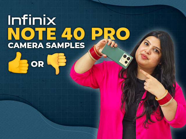 Infinix Note 40 Pro Camera Samples: Take a Look