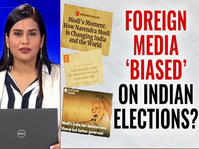 Foreign Media's India Election Coverage Biased?