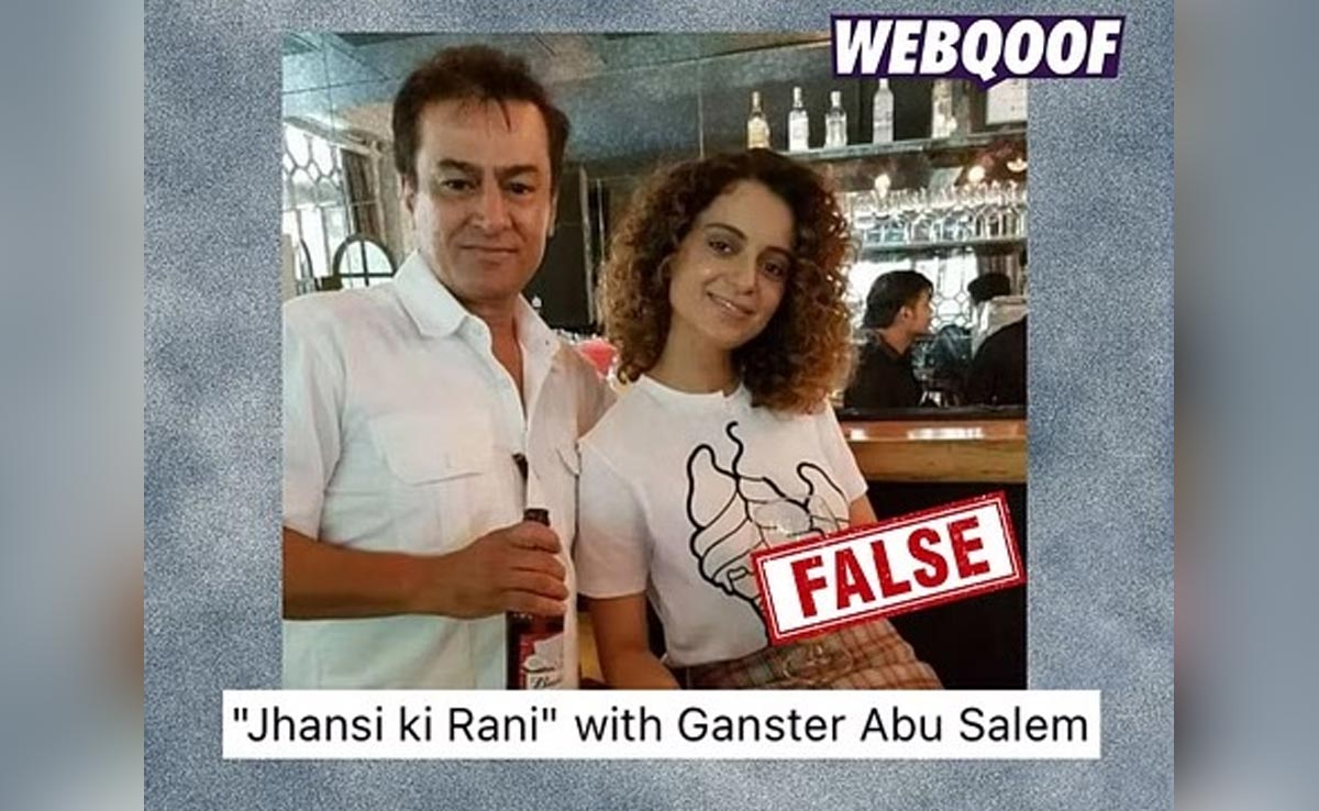 Fact-Check: Man Posing With Kangana Ranaut Is Not Gangster Abu Salem