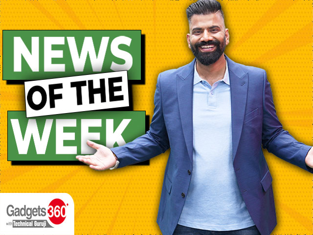 Gadgets 360 With Technical Guruji: News of the Week [June 1, 2024]