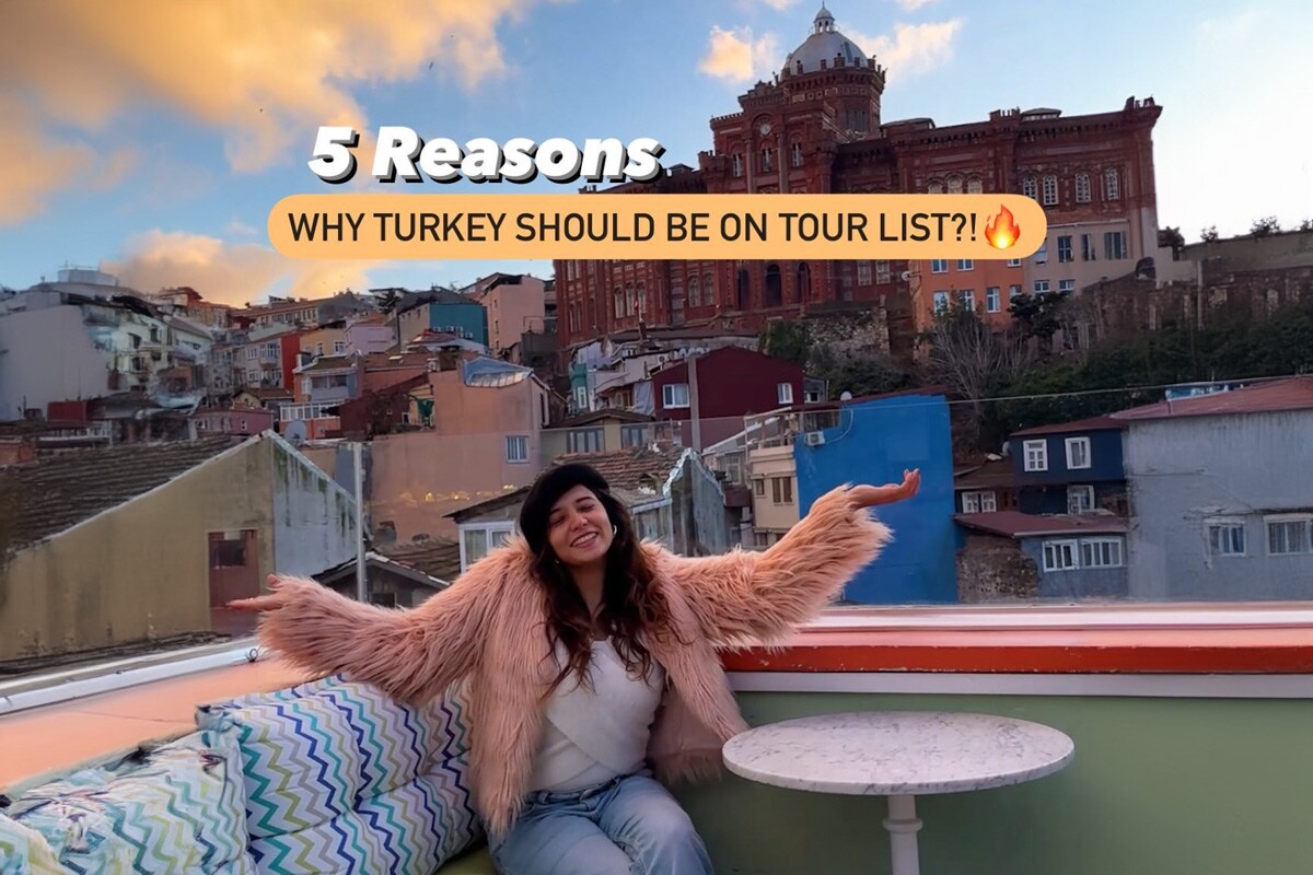 4 Reasons Why Turkey Should Be On Your List: Suman Kothari's Travel Insights