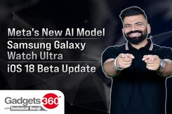 META का सबसे बड़ा AI Model, Galaxy Watch Ultra और OnePlus Pad 2 | Gadgets 360 With Technical Guruji META का सबसे बड़ा AI Model, Galaxy Watch Ultra और OnePlus Pad 2 | Gadgets 360 With Technical Guruji