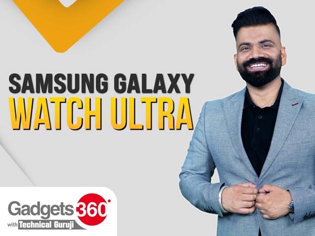 Samsung Galaxy Watch Ultra Review: क्या है ख़ास | Gadgets360 With Technical Guruji