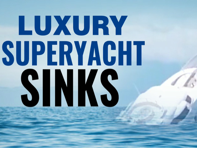 Luxury Superyacht Sank Off Sicily, Search On For Tech Tycoon