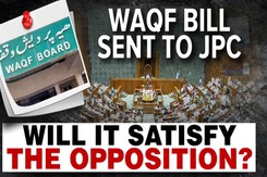 Waqf Bill Sent To Joint Parliamentary Committee, Will It Satisfy Opposition? Waqf Bill Sent To Joint Parliamentary Committee, Will It Satisfy Opposition?