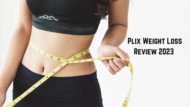 Plix Weight Loss Reviews, Pros, Cons And Best Plix Weight Loss Alternatives 2024