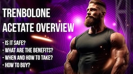Trenbolone Acetate: Dosages, Cycles, Benefits, And Guide To Buying Tren Ace