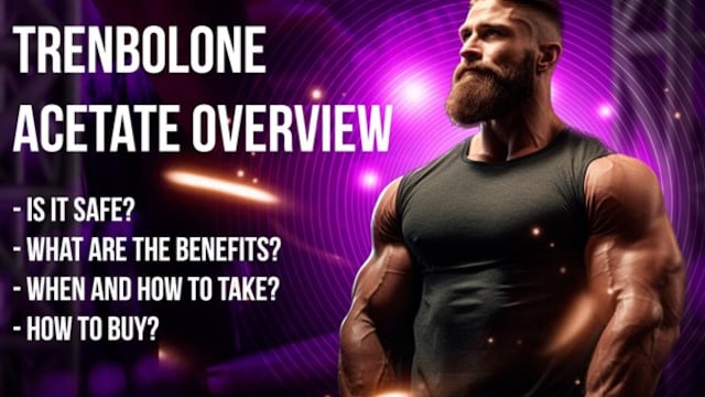 Trenbolone Acetate: Dosages, Cycles, Benefits, And Guide To Buying Tren Ace