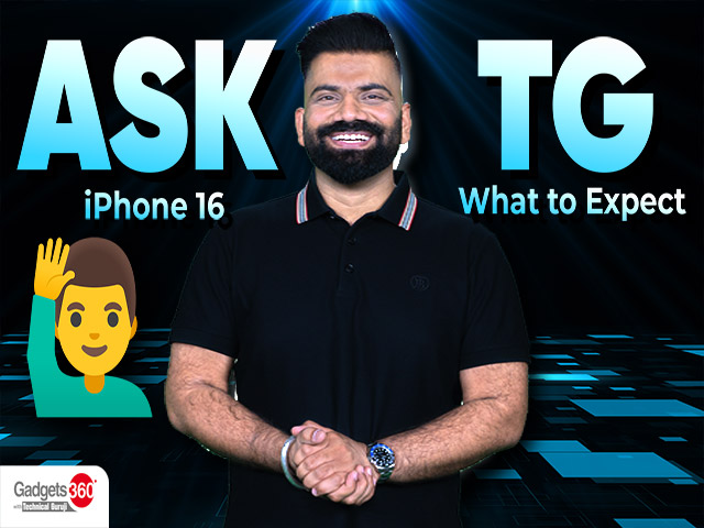Gadgets 360 With Technical Guruji: Ask TG [August 24, 2024]
